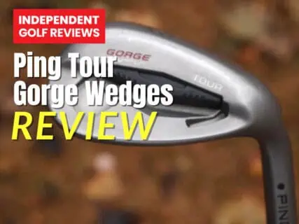 Ping-Tour-Gorge-Wedges-Review-