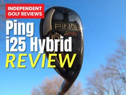 PING i25 Hybrid Review