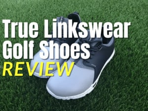 True Linkswear Golf Shoes