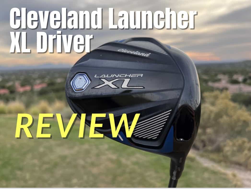 Cleveland Launcher XL Driver Review Independent Golf Reviews