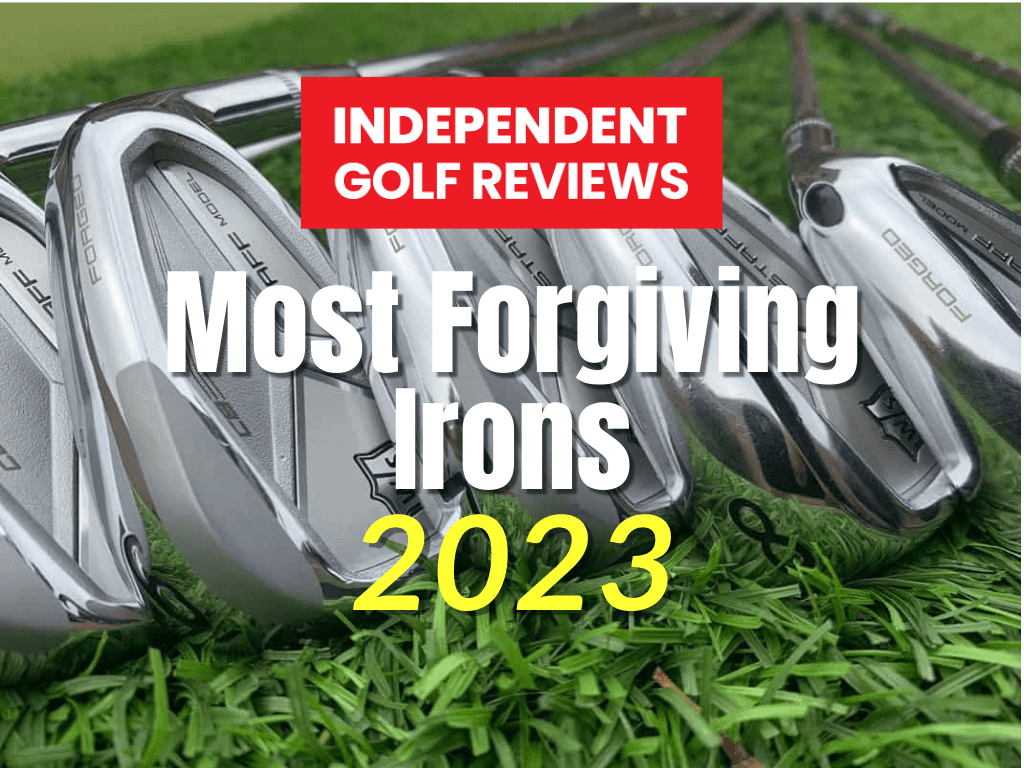 https://www.independentgolfreviews.com/wp-content/uploads/2022/03/Most-Forgiving-Irons.png