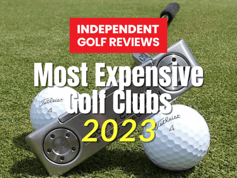 Most Expensive Golf Clubs 2023
