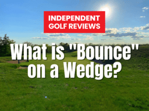What is Bounce on a Wedge