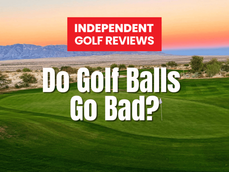 Do Golf Balls Go Bad?
