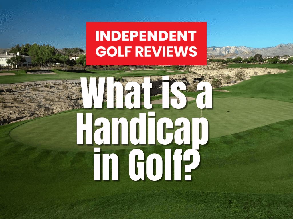 What is a Handicap in Golf?