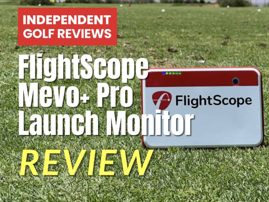 FlightScope Mevo+ 2023 Pro Launch Monitor Independent Golf Reviews