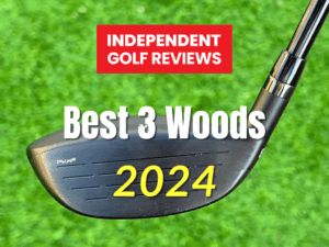 Best 3 Woods in 2024