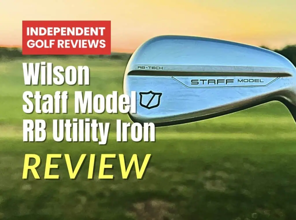 Wilson Staff Model RB Utility Iron Review - Independent Golf