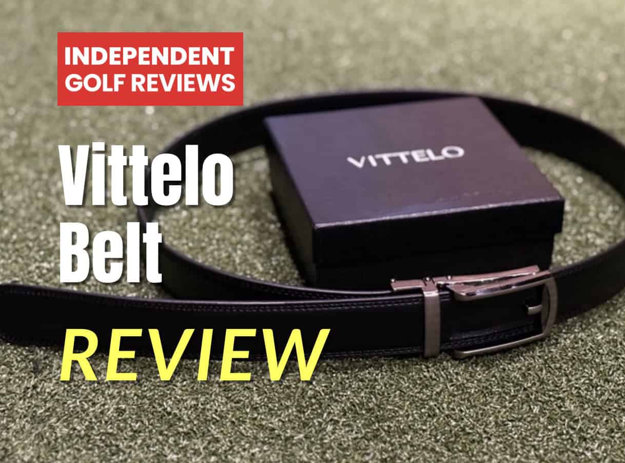 Vittelo Belt Review - Independent Golf Reviews