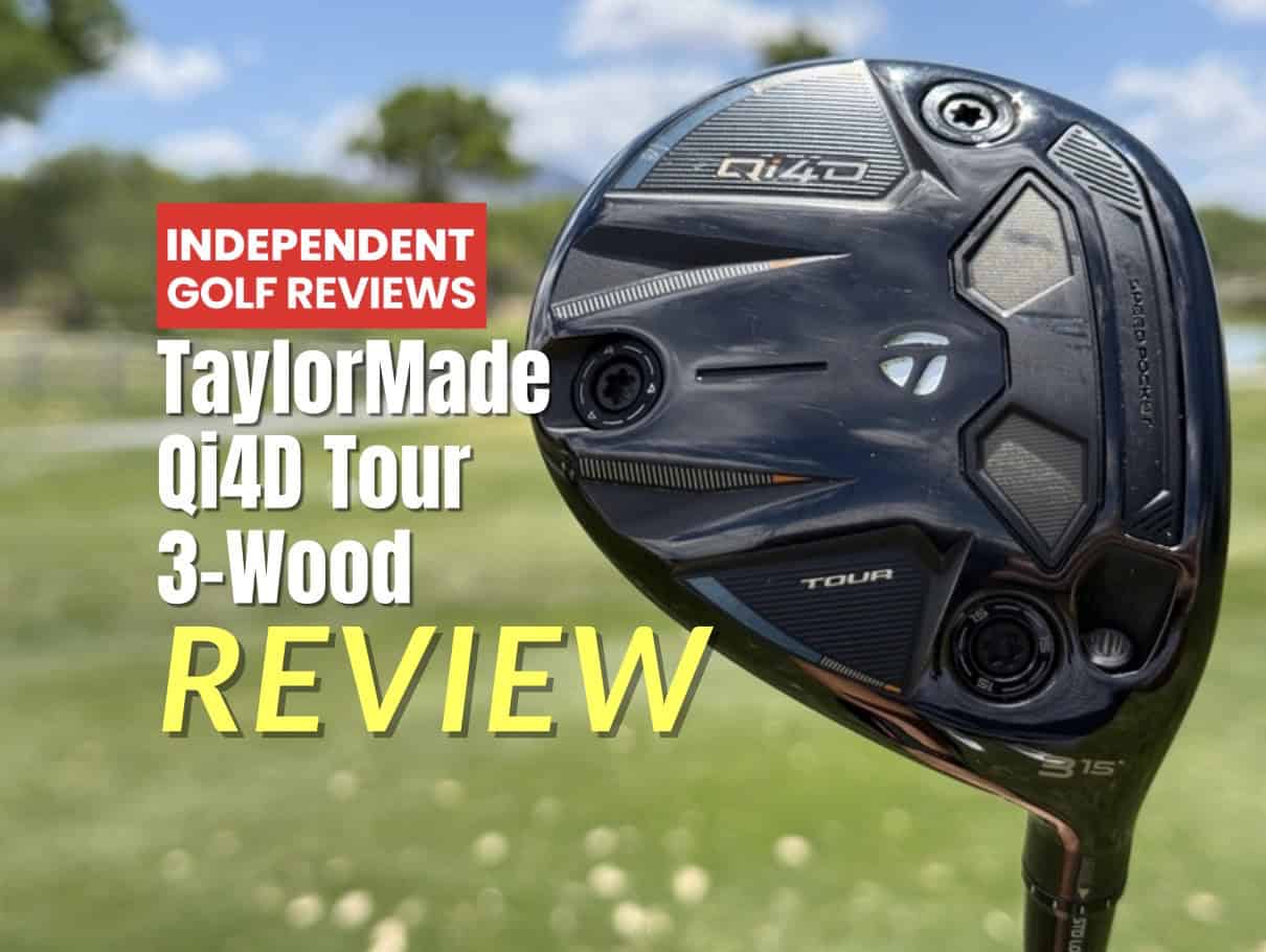 TaylorMade Qi4D Tour 3-Wood Review - Independent Golf Reviews