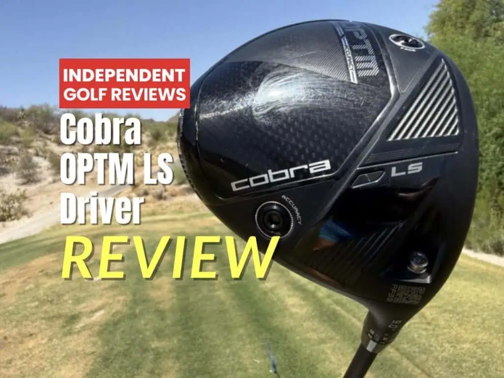 Cobra OPTM LS Driver Review - Independent Golf Reviews