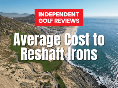 Average Cost to Reshaft Irons