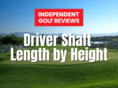 Driver Shaft Length by Height