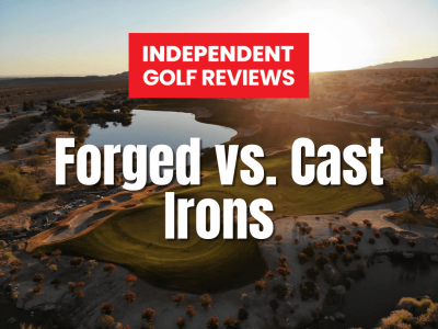 Forged vs. Cast Irons